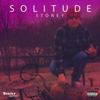 Stoney - Solitude (Explicit)