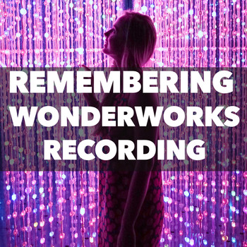 Various Artists - Remembering Wonderworks Recording