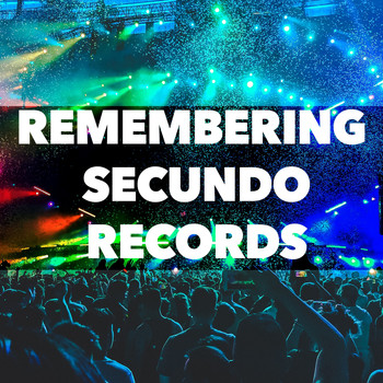 Various Artists - Remembering Secundo Records