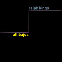 Ralph Kings - Altibajos