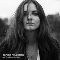 Sophie Pelletier - À l'envers (Remix)
