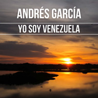 Andrés García - Yo Soy Venezuela
