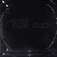 Marli - Tell Me (Explicit)