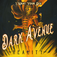 Dark Avenue - I Want Your Sex (Radio Remix)