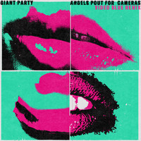 Giant Party - Angels Pout For Cameras (Video Blue Remix)