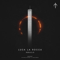 Luca La Rocca - Rebuild