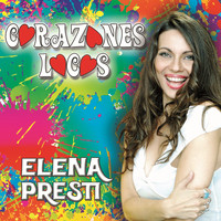 Elena Presti - Corazones Locos