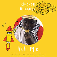 Lil Mo - Chicken Nuggets