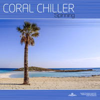 Coral Chiller - Spinning