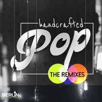 Moritz Limmer, Maxi Schulze - Handcrafted Pop - The Remixes