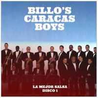 Billo's Caracas Boys - Billo's Caracas Boys: la Mejor Salsa. Disco 1