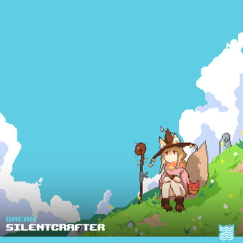 SilentCrafter - Dream