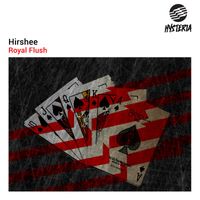 Hirshee - Royal Flush