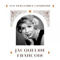 Jacqueline François - Jacqueline François - les meilleures chansons