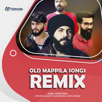 Ajmal Cheruthala - Old Mappila Songs (Remix Version)