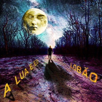 Lobão - A Lua e Eu