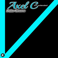Axel C - Palm Groove (K21 Extended)