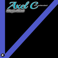 Axel C - Magic Mind (K21 Extended)
