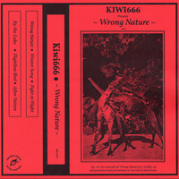 Kiwi666 - Wrong Nature