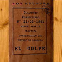 Los Kultura - El Golpe