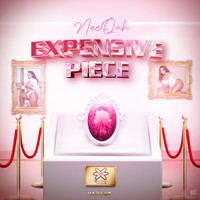 Neeqah - Expensive Piece (Explicit)