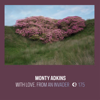 Monty Adkins - With Love. From an Invader.