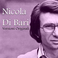 Nicola Di Bari - Nicola di Bari, versioni originali