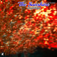The Sunshine - Sturridge (K21 Extended)