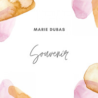 Marie Dubas - Marie dubas - souvenir