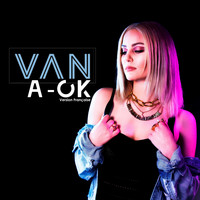 Van - A-Ok (Version Française)