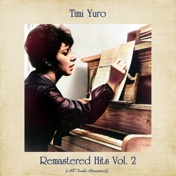 Timi Yuro - Remastered Hits, Vol. 2 (All Tracks Remastered)