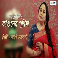 Sarbani Chakraborty - Phaaguner Purnima Elo Kaar Lipi Haate.