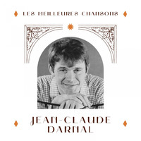 Jean-Claude Darnal - Jean-Claude darnal - les meilleures chansons