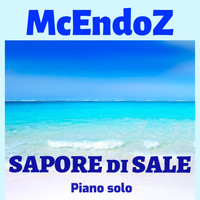 Mcendoz - Sapore di sale (Piano solo)