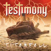 Testimony - Titanfall