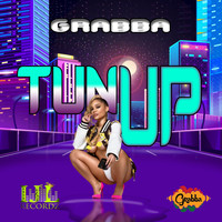 Grabba - Tun Up (Original)