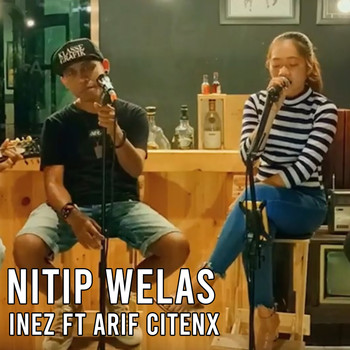 Inez - Nitip Welas (Live)