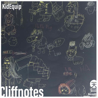 KidEquip - cliffnotes