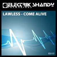 Lawless - Come Alive