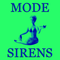 Mode - Sirens