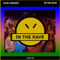 Pavel Bibikov - In The Rave