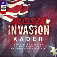 Kader - Aussie Invasion (Explicit)
