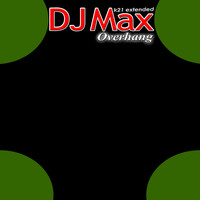 DJ Max - Overhang (K21 Extended)