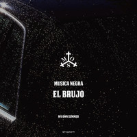 Musica Negra - El Brujo