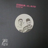 Disaia - El Rito EP (Incl. Rone White & Rowen Clark Remix)