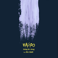 Kalipo - String Me Along (feat. Ira Atari)