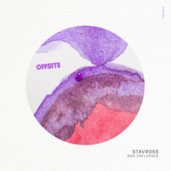 Stavross - Bad Influence
