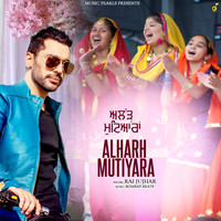 Rai Jujhar - Alharh Mutiyara