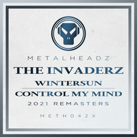 The Invaderz - Wintersun / Control My Mind (2021 Remasters)