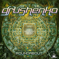 Grushenko - Roundabout